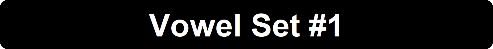 Vowel Set #i